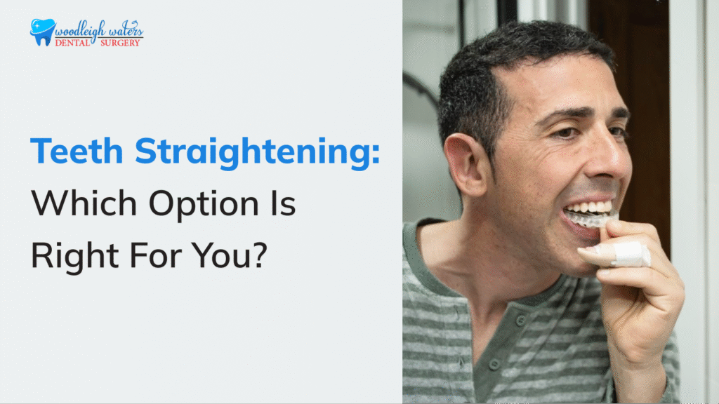 Teeth Straightening: Choose the Best Option for You