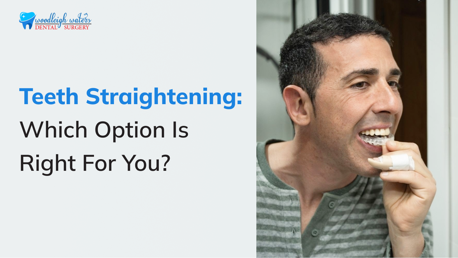 Teeth Straightening: Choose the Best Option for You