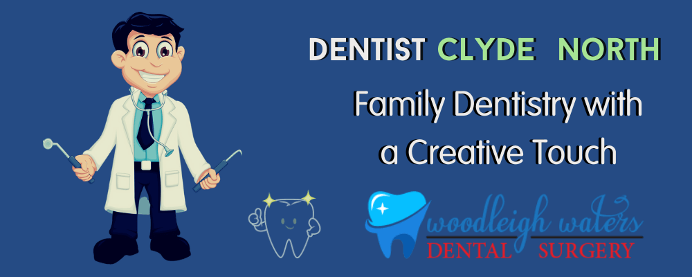Woodleigh Waters Dental clyde north.