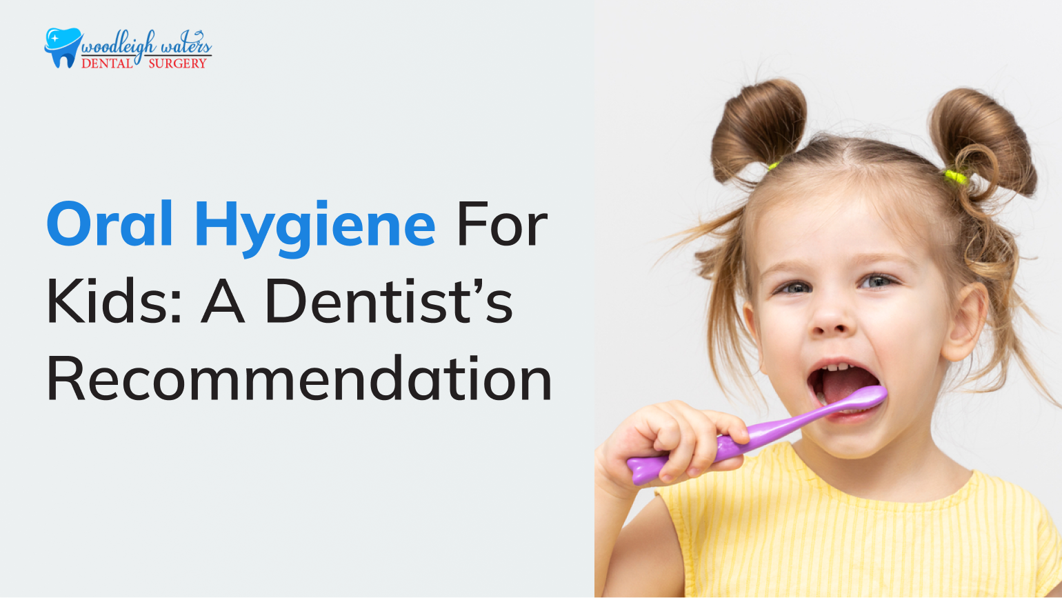 Oral Hygiene for Kids